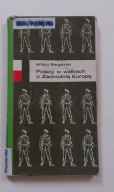 Polacy w walkach o Zachodnią Europę Witold Biegański