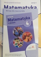 Matematyka z plusem 4 książka nauczyciela GWO Lekcje powtórzeniowe wersja 2