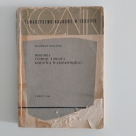 Władysław Sobociński, Historia ustroju i prawa Księstwa Warszawskiego