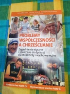 Problemy współczesności a chrześcijanie Tomasz Homa SJ