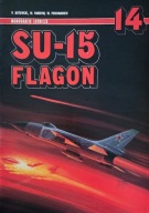 SU-15 FLAGON - Monografie Lotnicze 14