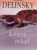 Kobieta znikąd Barbara Delinsky