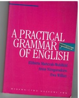 A PRACTICAL GRAMMAR OF ENGLISH E. MAŃCZAK