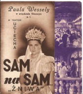 SAM NA SAM...ŻNIWA -wyk.PAULA WESSELY -film -program kinowy -lata 30-te