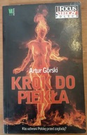 Krok do piekła Artur Górski