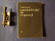 Czterdzieści pięć lat w opozycji Robert Jarocki