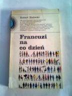 FRANCUZI NA CO DZIEŃ - Robert Bielecki