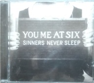 You Me At Six – Sinners Never Sleep