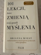 Brianna Wiest 101 lekcji które zmienią Twój sposób myślenia Bestseller
