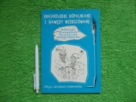 KRASNOLUDKI KOPALNIANE I GAWĘDY WIERSZOWANE