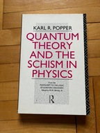 Quantum theory and the schism in physics