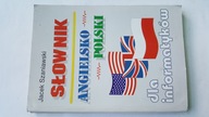 „SŁOWNIK ANGIELSKO-POLSKI DLA INFORMATYKÓW”