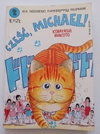 Cześć Michael 2 Kobayashi Makoto komiks