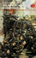 Wilno Grodno Kodziowce 1939 Czesław Grzelak