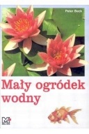 Mały ogródek wodny. Peter Beck MULTICO