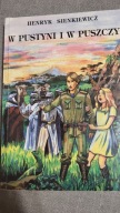 W pustyni i w puszczy Henryk Sienkiewicz