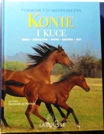 KONIE i kuce (Nauka – Jeździectwo – Opieka – Anatomia – Rasy), de PERTHUIS