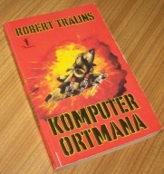 KOMPUTER ORTMANA Robert Tralins