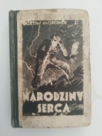 Gustaw Morcinek Narodziny serca 1932
