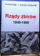Rządy zbirów 1940-1990, Henryk PAJĄK i Stanisław ŻOCHOWSKI [RETRO 1996]