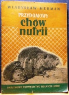 Przydomowy chów NUTRII [Centrala Surowców Włókienniczych i Skórzanych 1954]