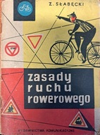Zasady ruchu rowerowego Słabęcki Zygmunt
