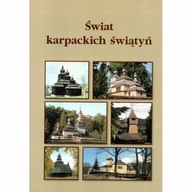 Świat karpackich świątyń CERKWIE NA SŁOWACJI