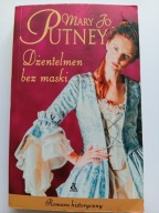 Dżentelmen bez maski Mary Jo Putney Romans historyczny