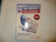 Jak Założyć Skuteczny i Dochodowy Sklep Internetowy