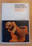 ZAGINIONE CYWILIZACJE ALEKSANDER KONDRATOW
