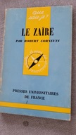 Robert Cornevin Le zaire par Robert Cornevin po francusku
