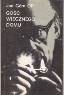 Gość wiecznego domu J.Góra