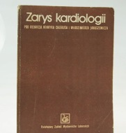 Zarys kardiologii Henryk Chlebus, Włodzimierz Januszewicz (red.) 1984