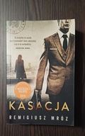 Kasacja Remigiusz Mróz