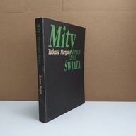 Mity z pięciu części świata Tadeusz Margul