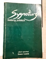 Sygnatury malarzy polskich Tomasz Lewicki katalog podpisów rzadkie wydanie