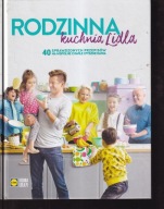 Rodzinna kuchnia Lidla ; jak nowa