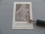 BRUŚNIK TARNÓW OBRAZ MATKI BOSKIEJ W BRUŚNIKU ŚWIĘTY OBRAZEK 1946 rok