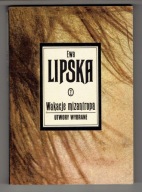 Ewa Lipska - WAKACJE MIZANTROPA Utwory wybrane