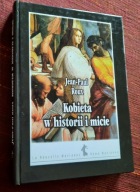 ROUX JEAN-PAUL/KOBIETA W HISTORII I MICIE