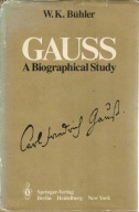 GAUSS A Biographical Study W.K.Buhler