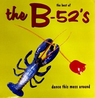 The B-52's The Best Of The B-52's - Dance This Mess Around LP Winyl