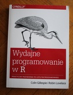 Wydajne programowanie w R, Colin Gillespie, Robin Lovelace