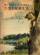 Dziupla - W. Bianki
