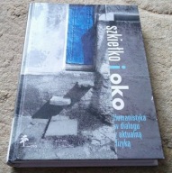 Szkiełko i oko humanistyka w dialogu z fizyką Adam Regiewicz Artur Żywiołek