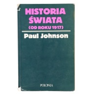 Historia świata (od roku 1917) Paul Johnson