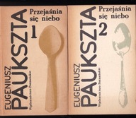 Przejaśnia się niebo Tom 1 i 2 E. Paukszta