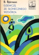 DZIEWCZĘ ZE SŁONECZNEGO WZGÓRZA, MARSZ WESELNY BJORNSTJERNE BJORNSON