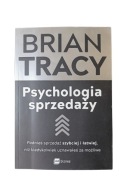 Psychologia Sprzedaży Brian Tracy