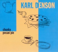 Karl Denson-Chunky Pecan Pie/Minor Dave Holland Jack DeJohnette